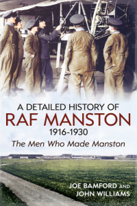 book-a-detailed-history-of-raf-manston-1916-1930-the-men-who-made-manston