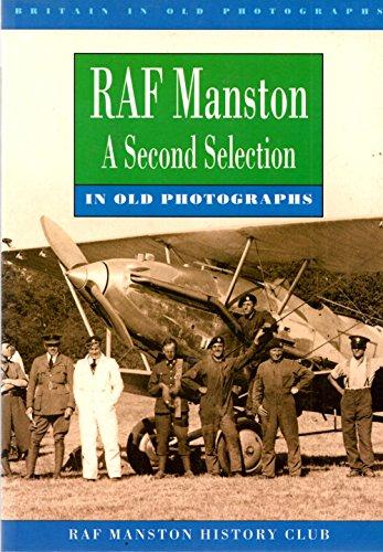 raf-manston-in-old-photographs-a-second-selection-history-of